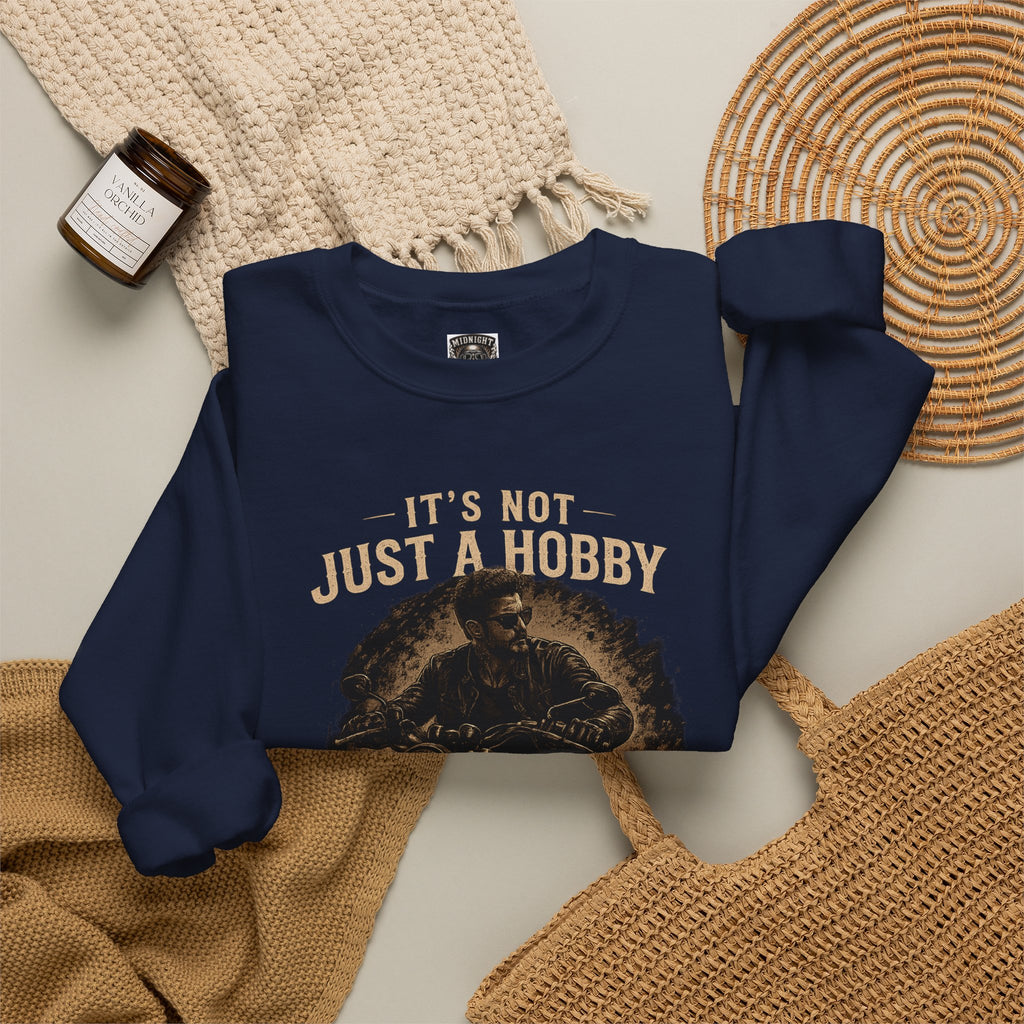 Personalisiertes Sweatshirt - It’s Not Just a Hobby  It’s a Lifestyle
