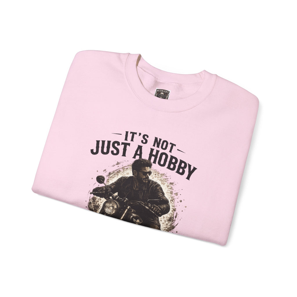 Personalisiertes Sweatshirt - It’s Not Just a Hobby  It’s a Lifestyle
