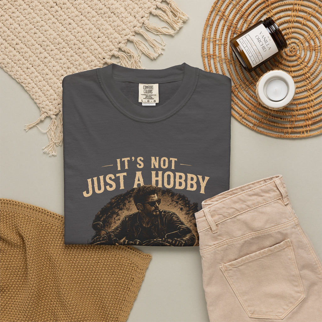 T-Shirt - It´s  not just a Hobby - It´s a Lifestyle