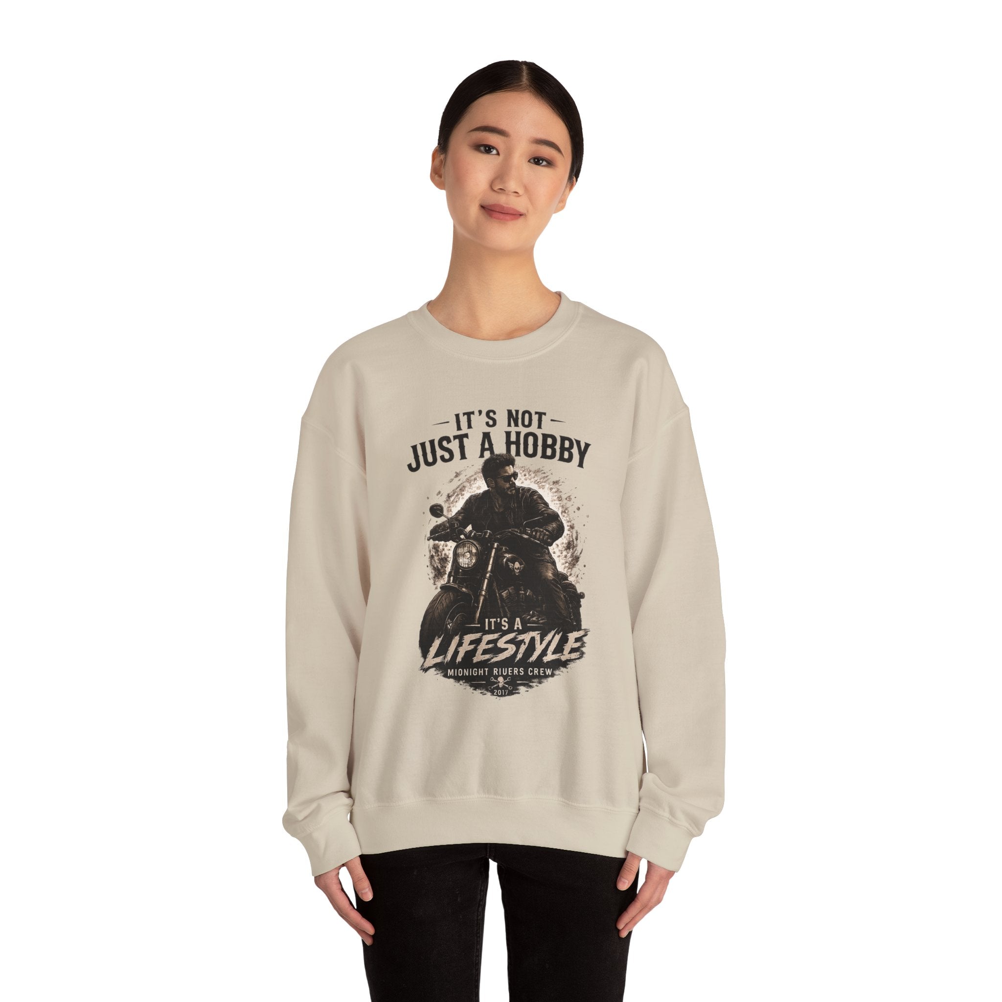 Sweatshirt - It’s Not Just a Hobby  It’s a Lifestyle