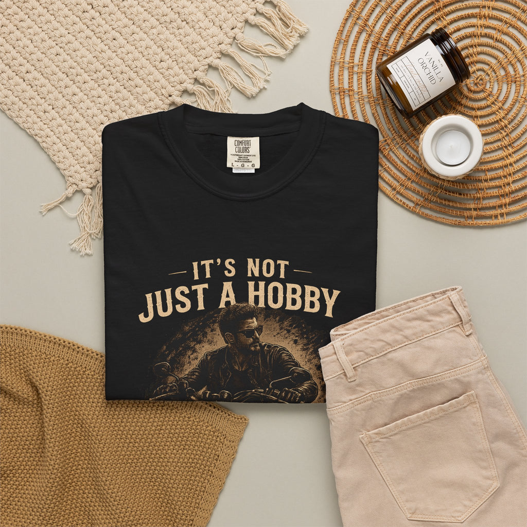 T-Shirt - It´s  not just a Hobby - It´s a Lifestyle