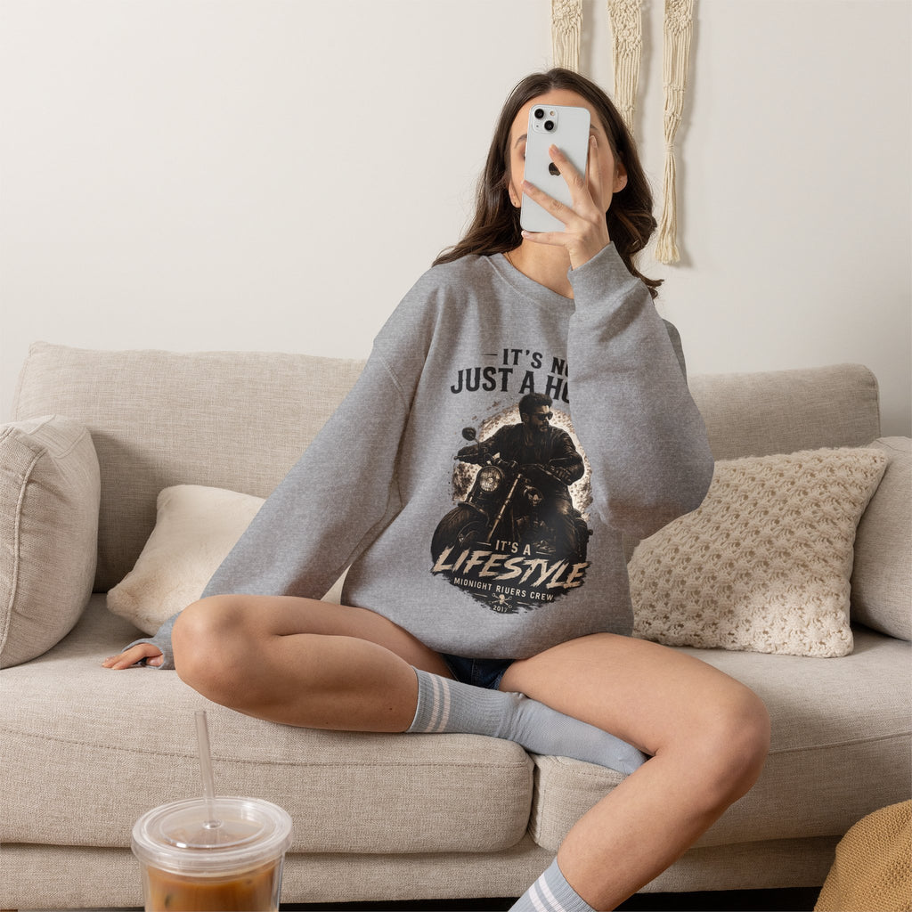 Sweatshirt - It’s Not Just a Hobby  It’s a Lifestyle