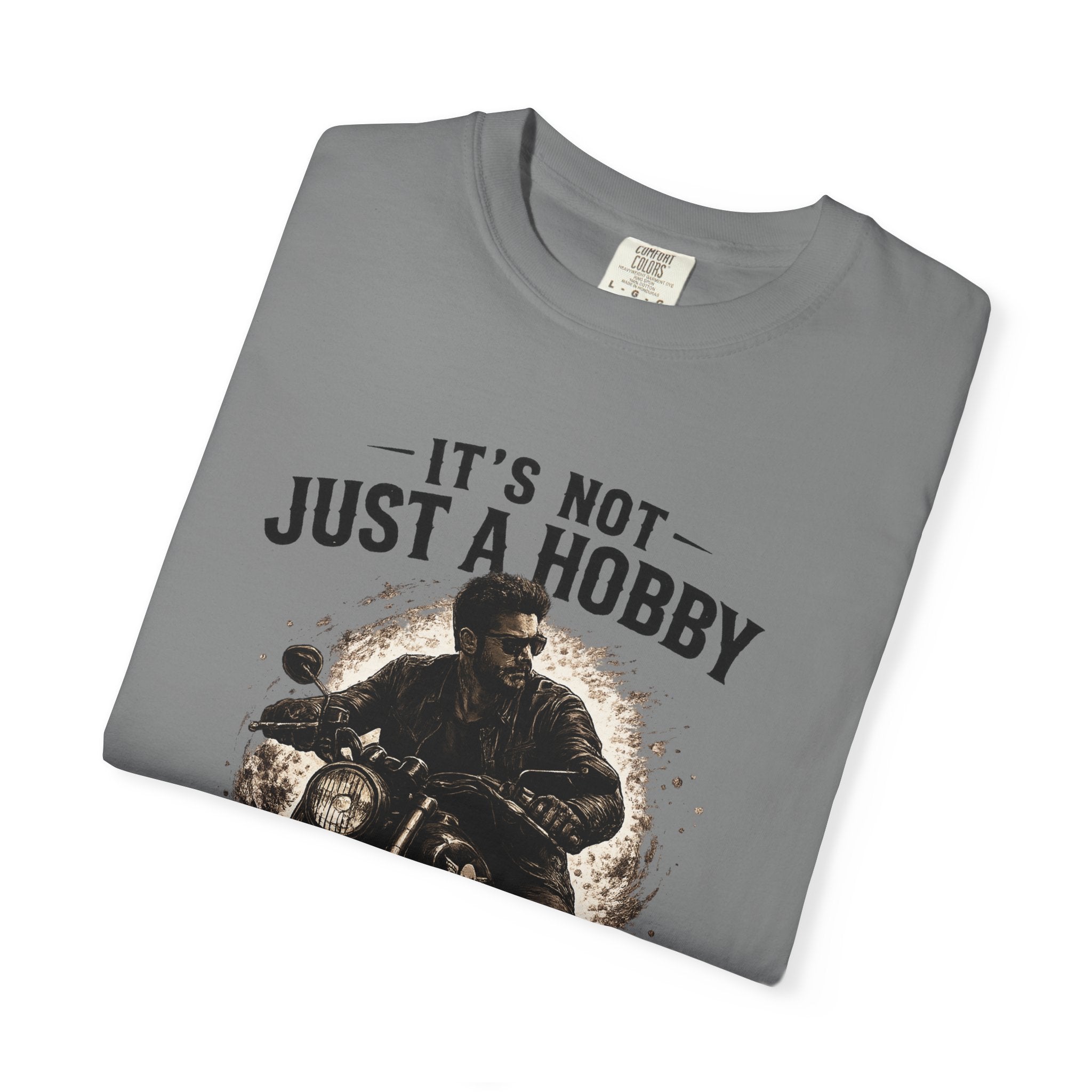 T-Shirt - It´s  not just a Hobby - It´s a Lifestyle