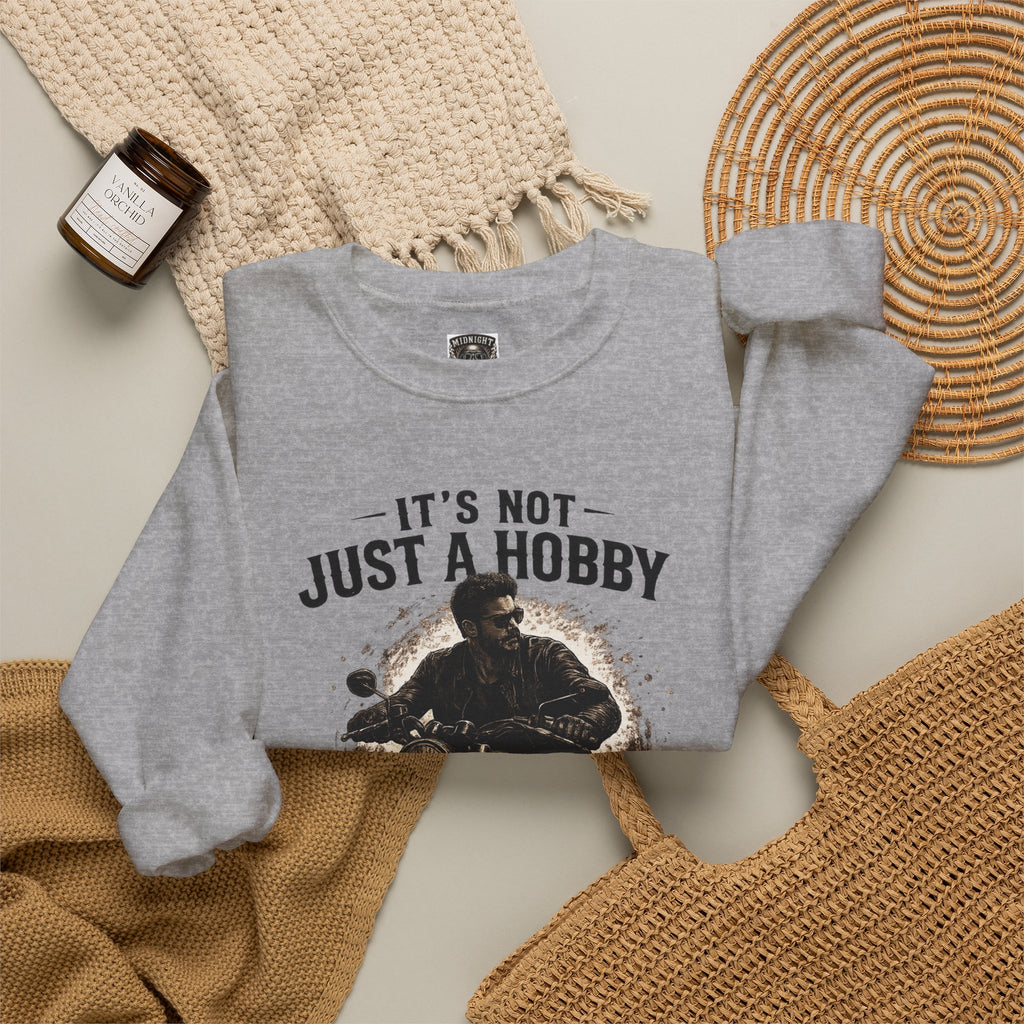 Personalisiertes Sweatshirt - It’s Not Just a Hobby  It’s a Lifestyle