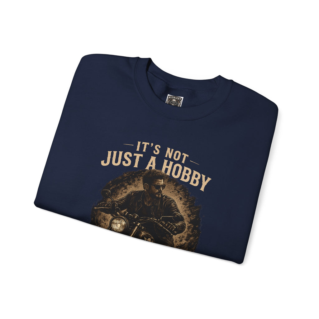 Personalisiertes Sweatshirt - It’s Not Just a Hobby  It’s a Lifestyle