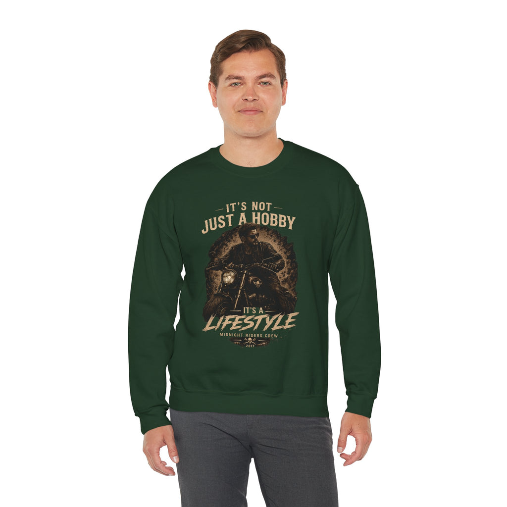 Sweatshirt - It’s Not Just a Hobby  It’s a Lifestyle