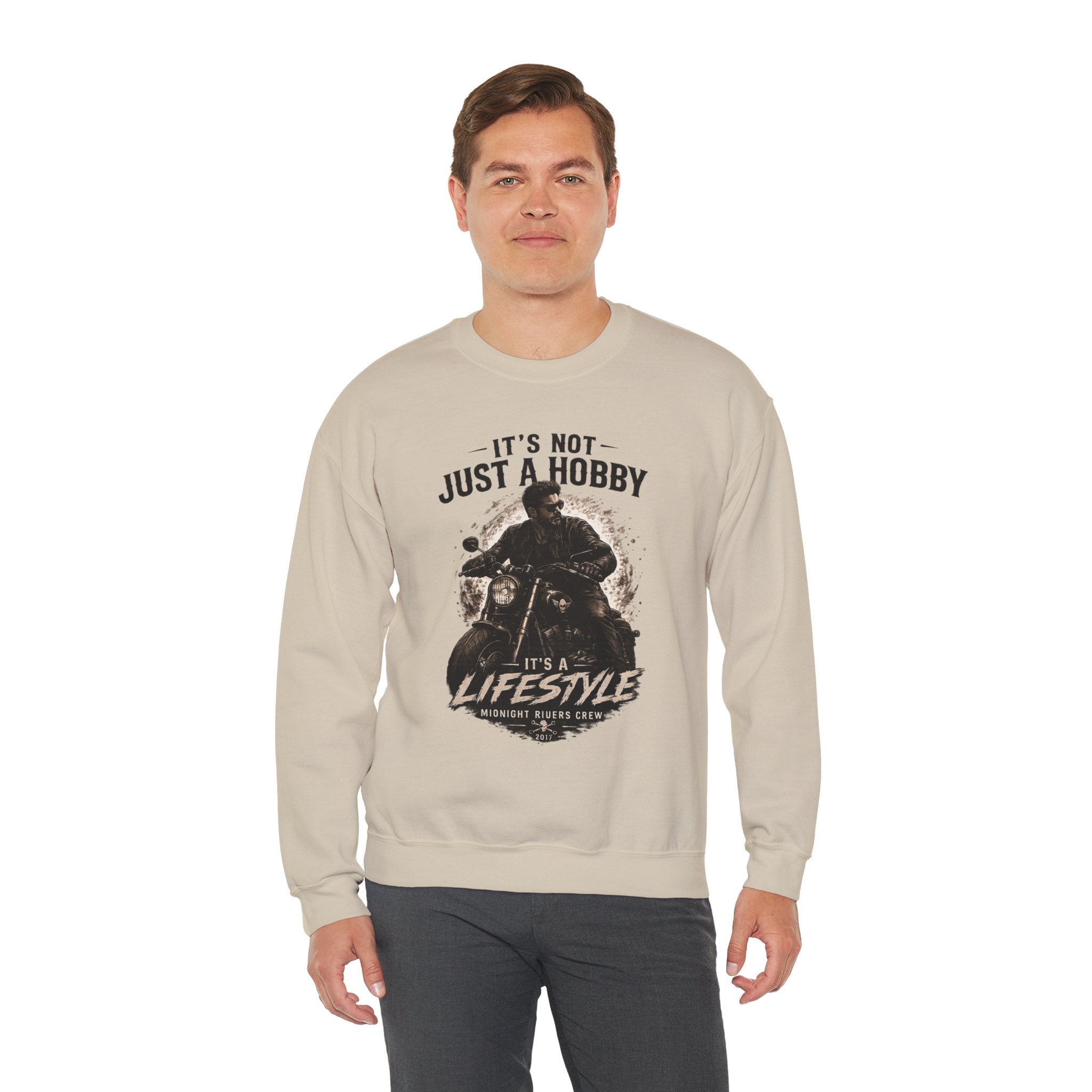 Sweatshirt - It’s Not Just a Hobby  It’s a Lifestyle