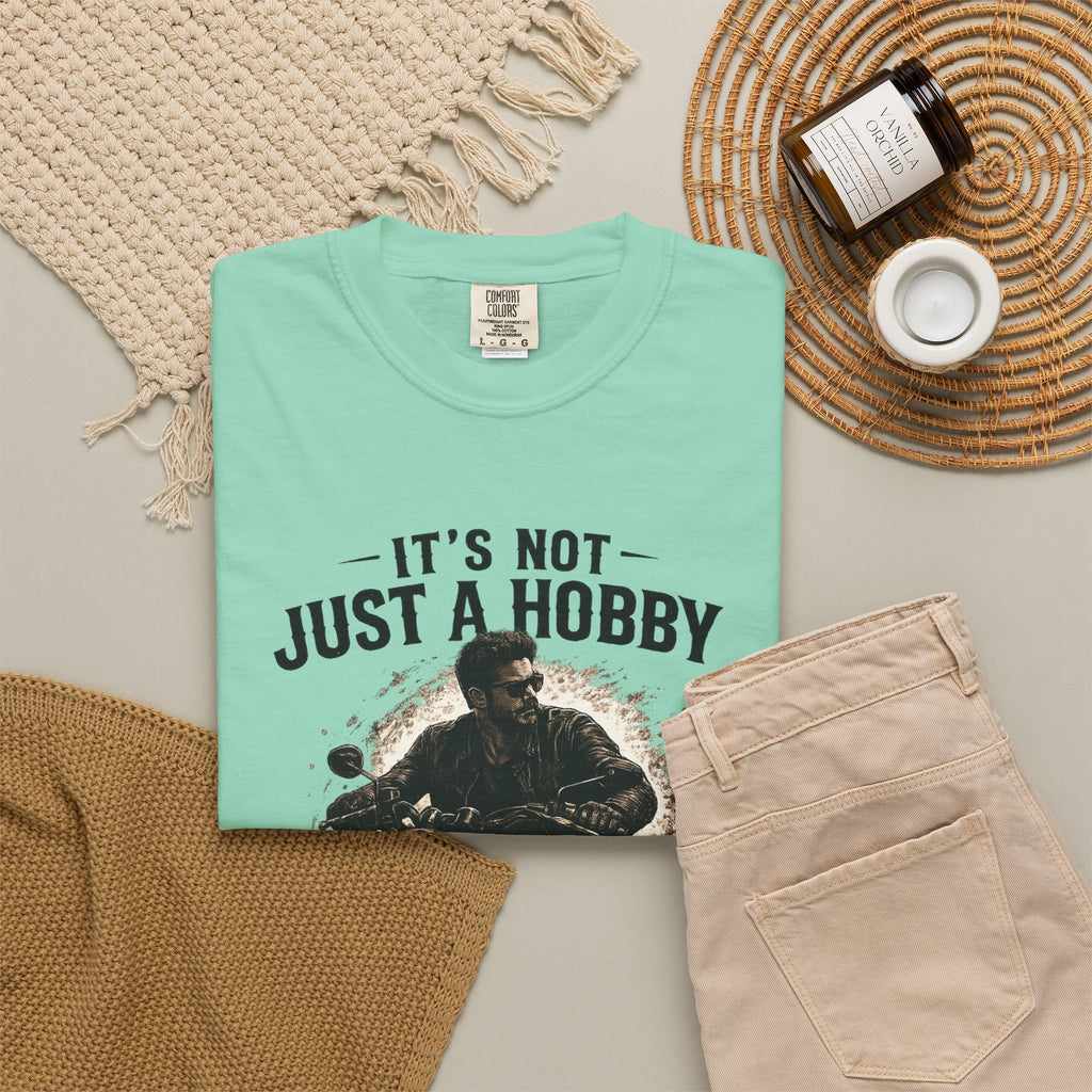 T-Shirt - It´s  not just a Hobby - It´s a Lifestyle