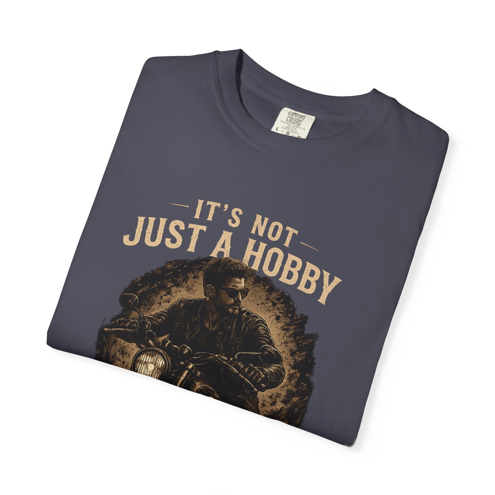 T-Shirt - It´s  not just a Hobby - It´s a Lifestyle