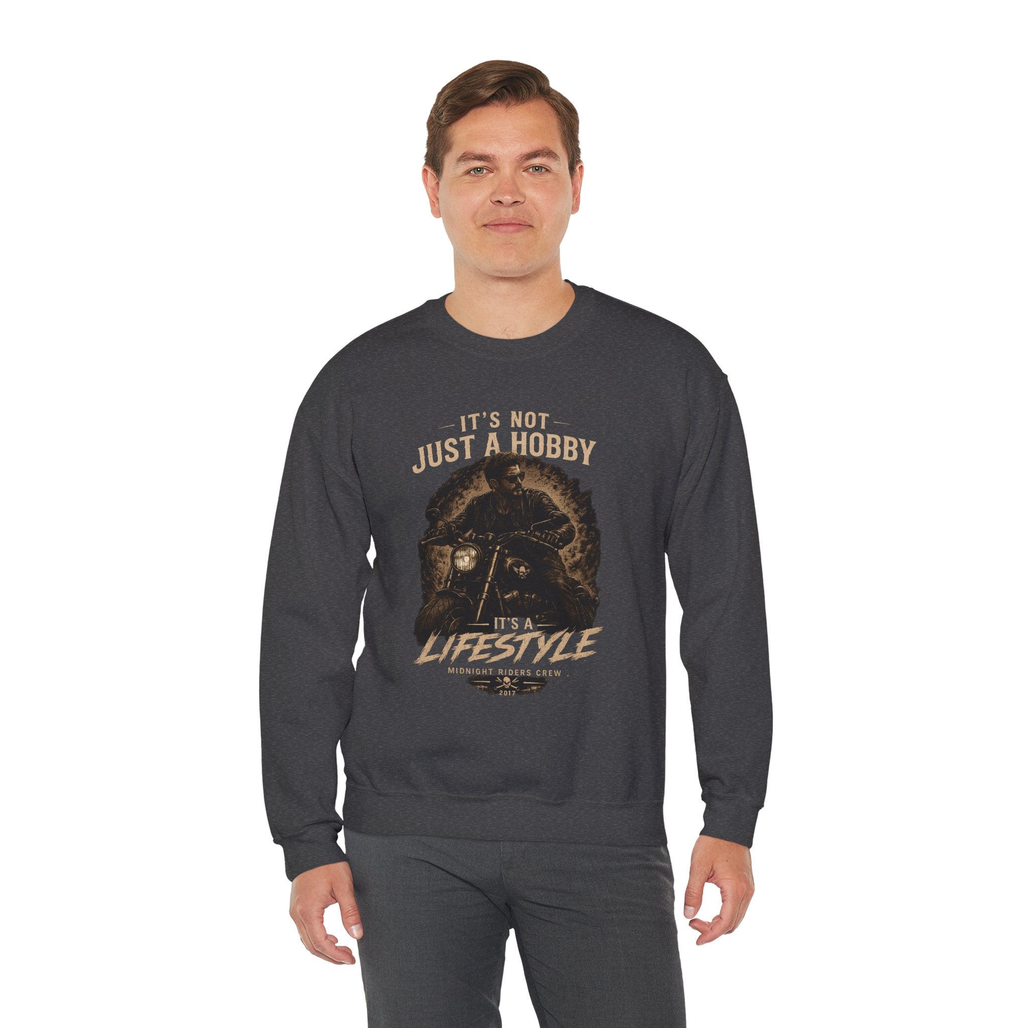 Sweatshirt - It’s Not Just a Hobby  It’s a Lifestyle