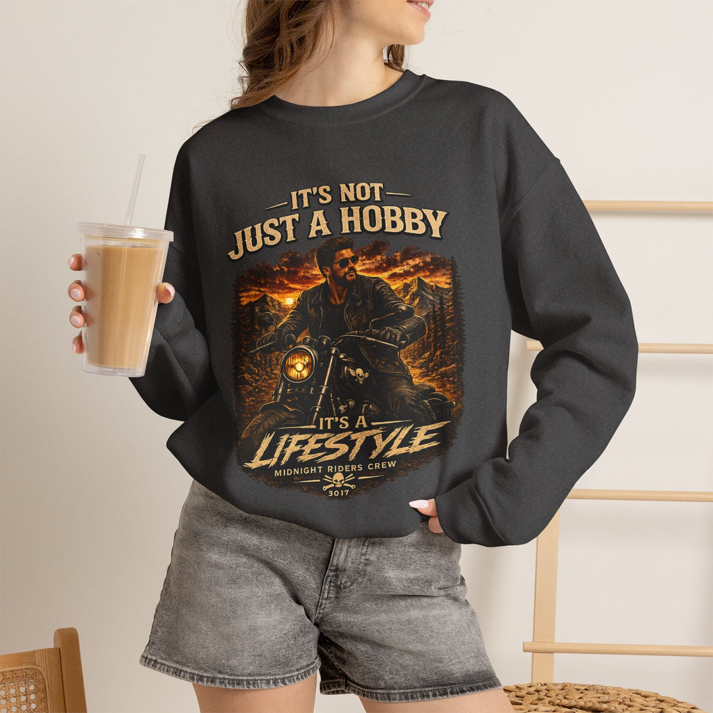 Sweatshirt - It’s Not Just a Hobby  It’s a Lifestyle - Color