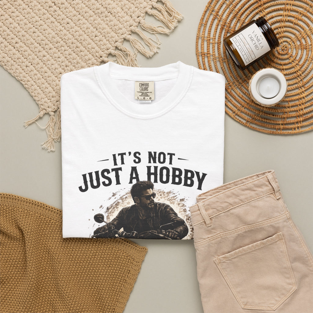 T-Shirt - It´s  not just a Hobby - It´s a Lifestyle