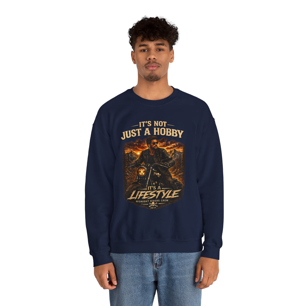 Sweatshirt - It’s Not Just a Hobby  It’s a Lifestyle - Color
